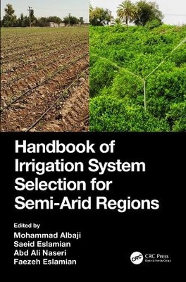 Handbook of Irrigation System Selection for Semi-Arid Regions - 9780367505363