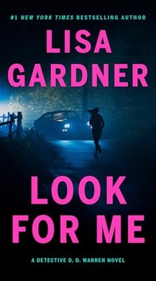 Look for Me (D. D. Warren, Bk. 11)