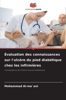 ÉValuation Des Connaissances Sur L'ulcèRe Du Pied DiabéTique Chez Les InfirmièRe