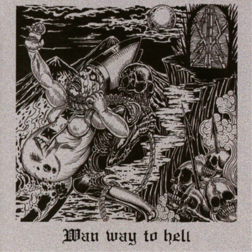 Wan Wan Way to Hell (CD) Album