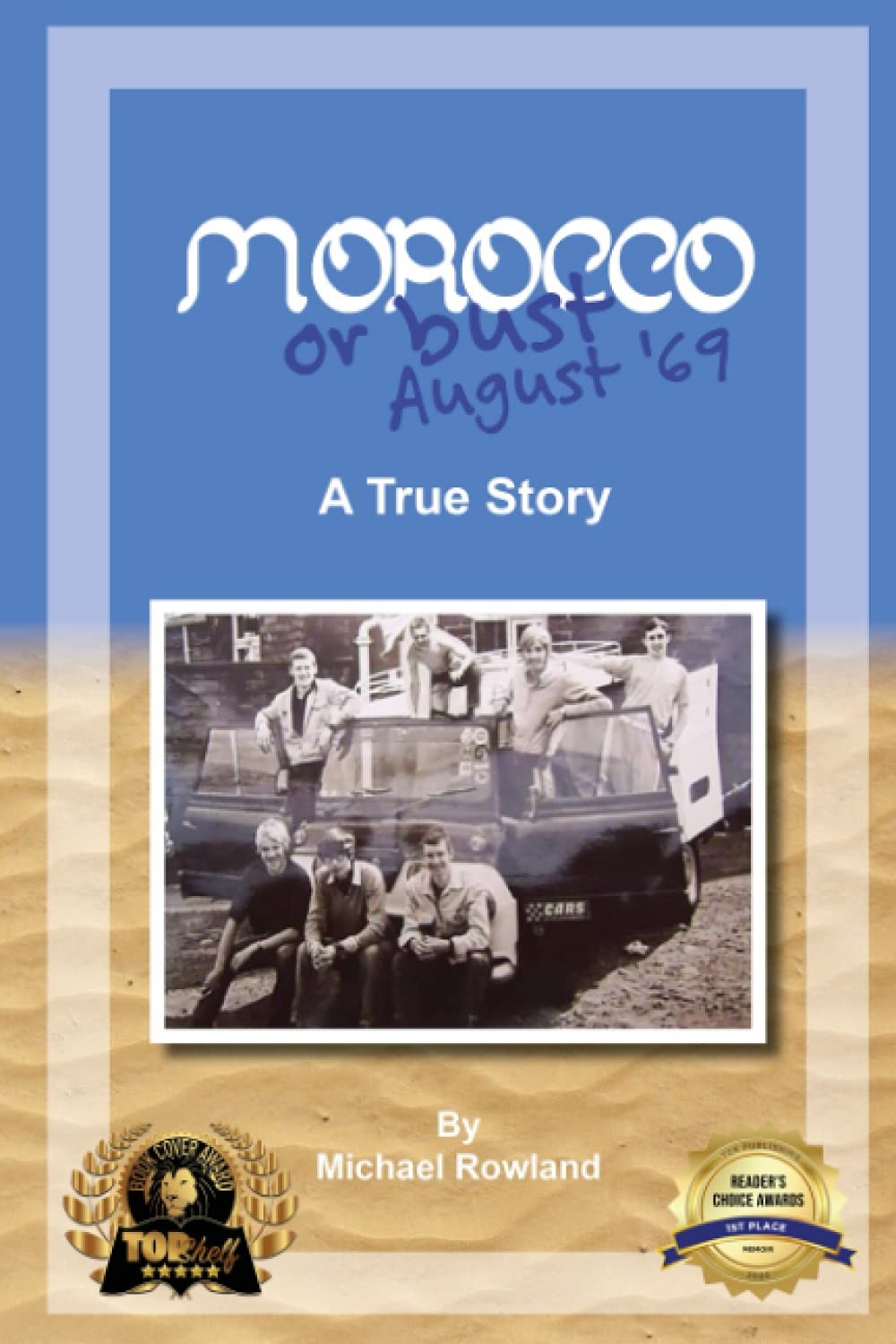 Morocco or Bust August '69-Rowland, Michael Michael Rowland,