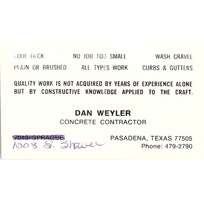 #ad Dan Weyler Concrete Contractor Pasadena TX Vintage Business Card SD9 B3 $57.00