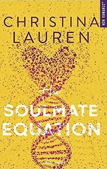 The soulmate equation von Lauren, Christina | Buch | Zustand sehr gut