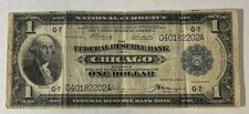 1918 $1 One Dollar National Currency Note - Chicago ~ Circulated - No Tears