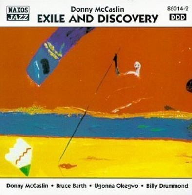 Donny McCaslin Exile and discovery  [CD]