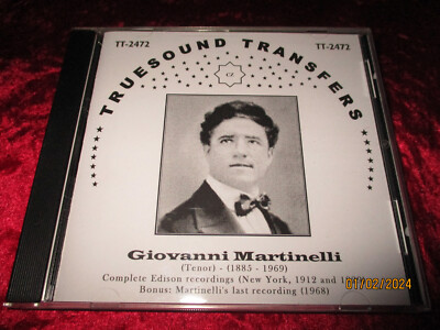 CD-Giovanni Martinelli-Tenor-Complete Edison recordings ( New York ) 1912 & 1929