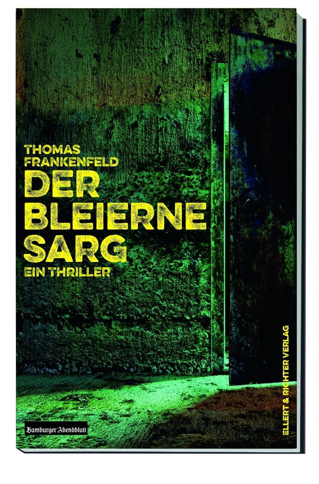 Thumbnail - Der Bleierne Sarg Thomas Frankenfeld Taschenbuch 384 S. Deutsch 2020