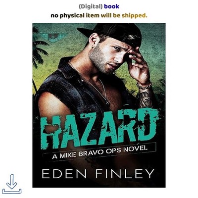 Mike Bravo Ops: Hazard, Eden Finley 2026