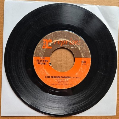 THE ELECTRIC PRUNES I Had Too Much To Dream PSYCH ROCK 45 7'' Record Vinyl