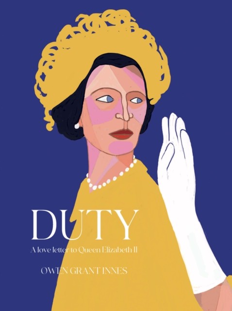 Duty: A Love Letter to Queen Elizabeth II by Owen Grant Innes - Image 3