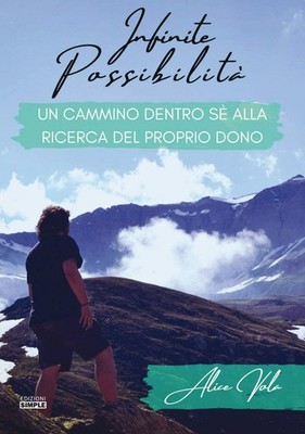Alice Vola Infinite possibilità. Un cammino dentro sé al (Paperback) (UK IMPORT)