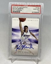 2004 SP Authentic  /1499 Kevin Martin PSA 10 GEM MT Rookie Auto RC POP 13 KINGS