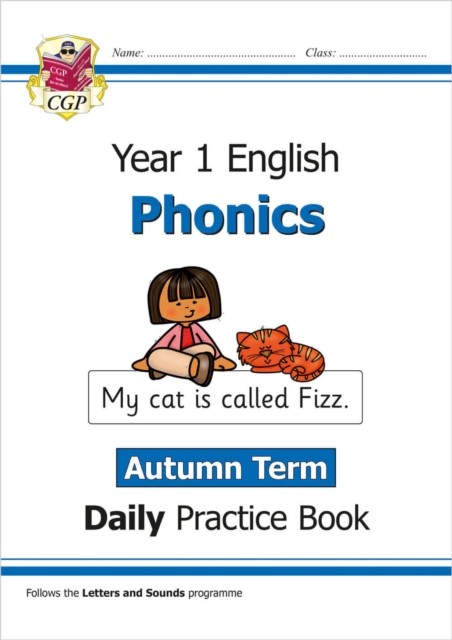 KS1 Phonics Year 1 Daily Practice Book: Autumn Term by CGP Books