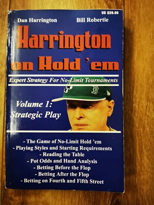 Harrington on Hold 'em: Expert Strategy for No Limit Tournaments Volume 1
