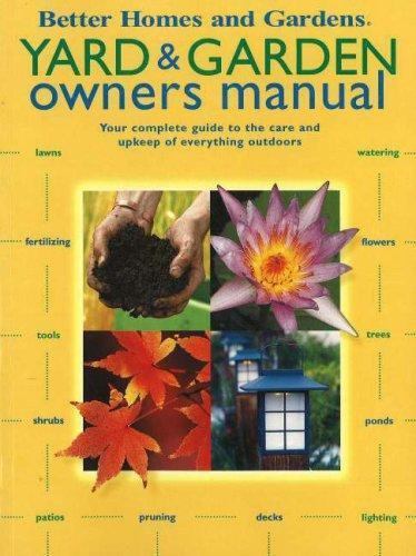 Better Homes and Gardens Yard & Garden Owners Manual  - paperback - New