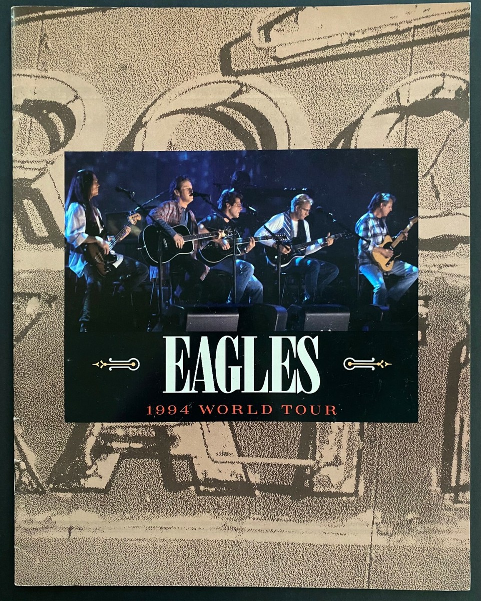 1994 The Eagles Reunion Tour Concert Program Rock Music Glenn Frey