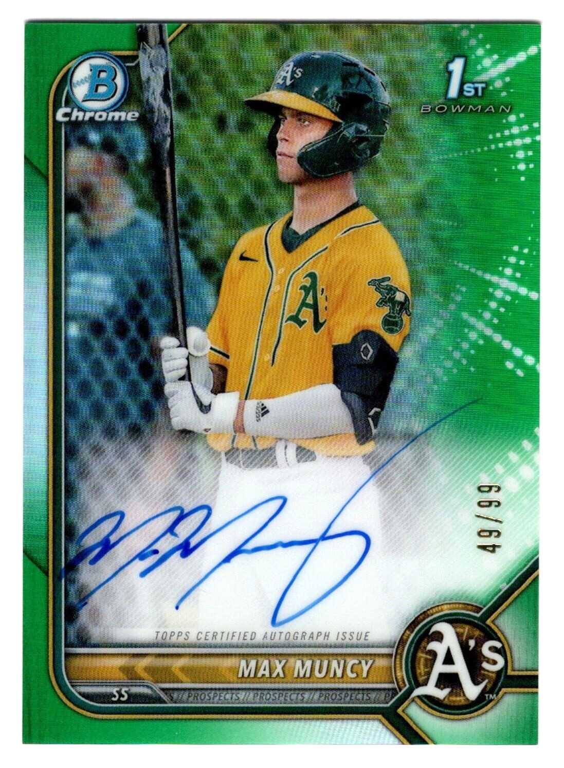 Max Muncy 2022 Bowman Chrome 1st Year Prospect Green Refractor Autograph 49/99