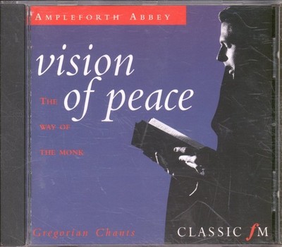 CFMCD1783 Monks of Ampleforth Abbey Vision of Peace: the Way of the Monk CD UK