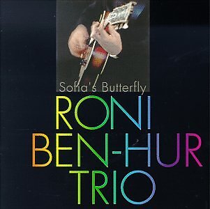 RONI BEN-HUR - Sofia's Butterfly - CD - **BRAND NEW/STILL SEALED** - RARE