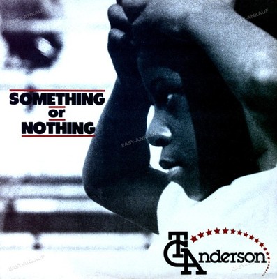 T.C. Anderson - Something Or Nothing UK Maxi (VG+/VG) .*