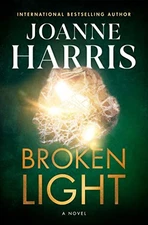 Broken Light: A Novel, Harris, Joanne, Excellent Book
