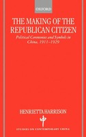 Henrietta Harrison | The Making Of The Republican Citizen | Buch | Englisch