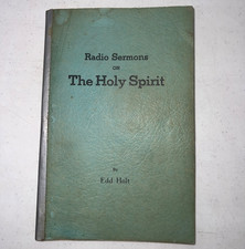 Radio Sermons on The Holy Spirit, 82 Pages, 1979