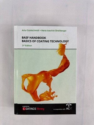 BASF Handbook Basics of Coating Technology 3rd Edition