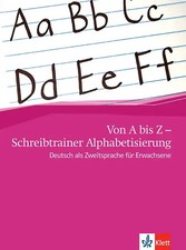 Von A bis Z - Schreibtrainer Alphabetisierung...