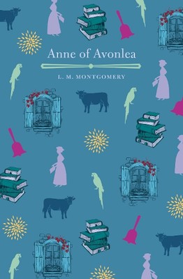 Anne of Avonlea by L.M. Montgomery Paperback Book