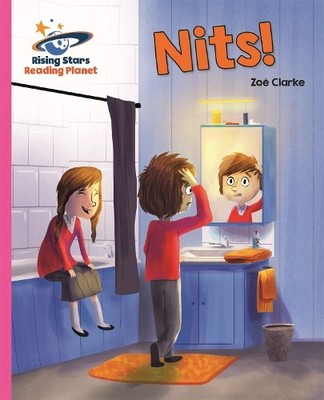 Zoe Clarke Reading Planet - Nits! - Pink B: Galaxy (Taschenbuch)