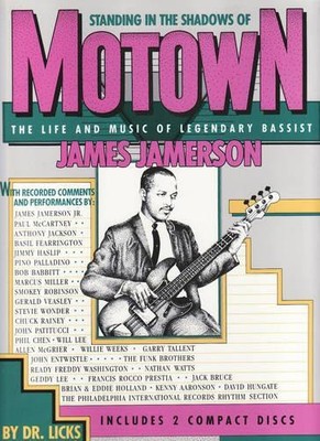 Licks Allen Slutsky James Jamerson Standing in the Shadows of Motown (Paperback)
