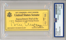 President Bill Clinton SIGNED US Impeachment Trial Ticket Cut PSA DNA AUTOGRAPH
