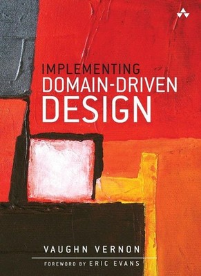 Implementing Domain-Driven Design | Vaughn Vernon | englisch