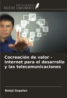 Balaji Gopalan | CocreacióN De Valor - Internet Para El Desarrollo Y Las...