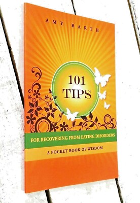 101 Tips for Survivors of Eating Disorders by Amy Barth Paperback Self Help Best