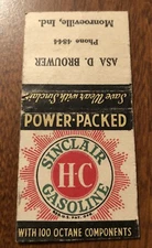 Sinclair Gasoline H-C Power Packed Asa D. Brouwer Monroeville Indiana Matchcover