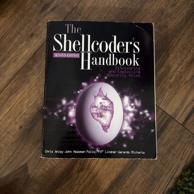 The Shellcoder's Handbook Discovering And Exploting Security Holes 2nd Edition