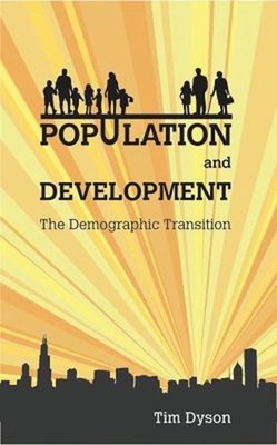 Population and Development : The Demographic Transition Paperback
