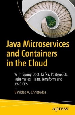 Binildas A. Chr Java Microservices and Containers in t (Taschenbuch) (US IMPORT)