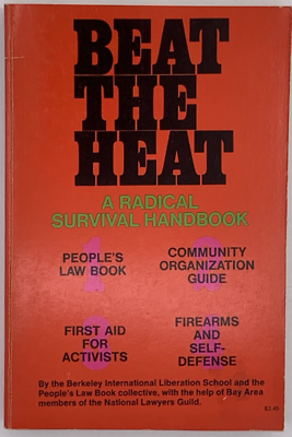 #ad Beat the Heat a Radical Survival Handbook by BILS amp; PLBC Paperback B130 $20.00