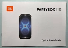 JBL PARTYBOX 110 SPEAKER  QUICK START GUIDE  ONLY