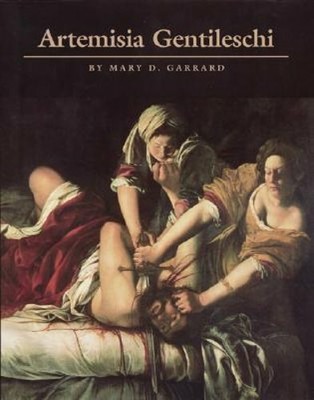 Artemisia Gentileschi: The Image of the Female Hero in Italian Baroque Art: New