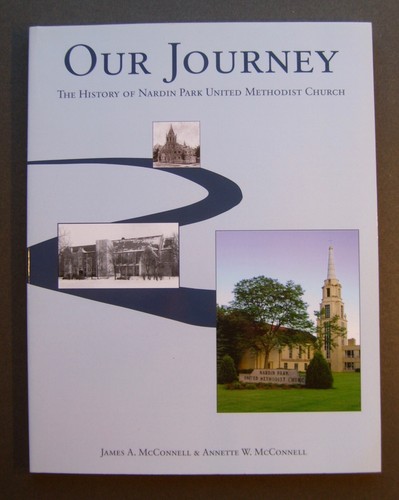 Our Journey: The History Of Nardin Park United Methodist Church by McConnell - 第 1/9 張圖片