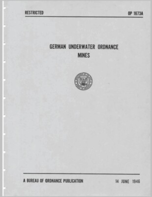 Bureau of Ordnance - German Underwater Ordnance Mines Kriegsmarine Te - X555z