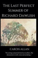 The Last Perfect Summer Of Richard Dawlish Caron Allan Taschenbuch Englisch 2019