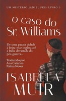 O Caso Do Sr. Williams Isabella Muir Taschenbuch Portugiesisch 2024