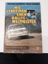 Rallye-Buch Wie lenkt man einen Rallye-Weltme...