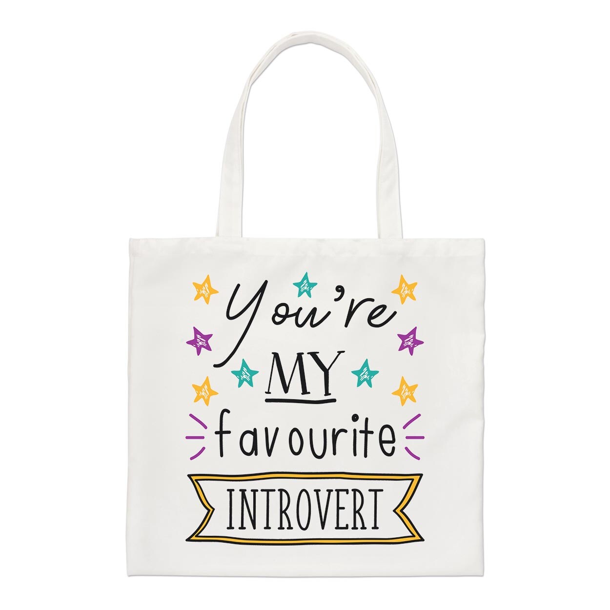 You're My Favourite Introvert Stars Regular Tote Bag Shy Best Friend Shopper