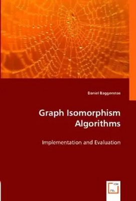 Daniel Baggenstos | Graph Isomorphism Algorithms | Taschenbuch | Englisch (2013)
